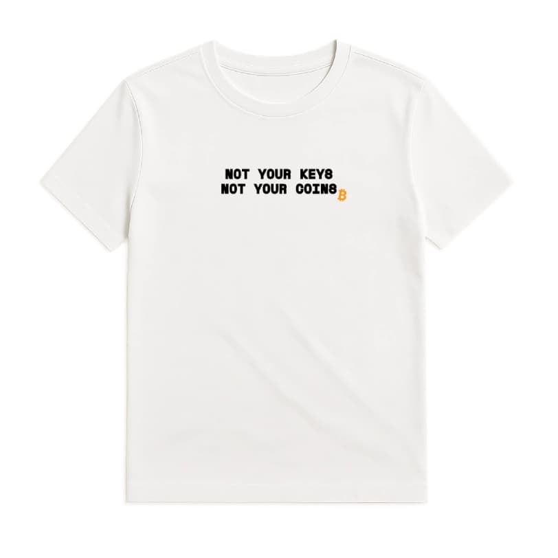 NOTYOURS T-Shirt – Bitcoin Self-Custody